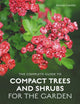 Book cover of: Complete Guide to Compact Trees and Shrubs. By: Duncan Coombs