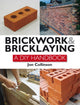 Book cover of: Brickwork and Bricklaying. By: Jon Collinson
