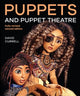 Book cover of: Puppets and Puppet Theatre. By: David Currell