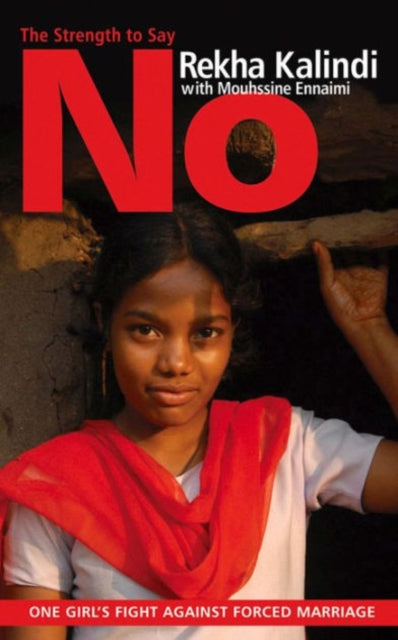 Book cover of: Strength to Say No. By: Rekha Kalindi