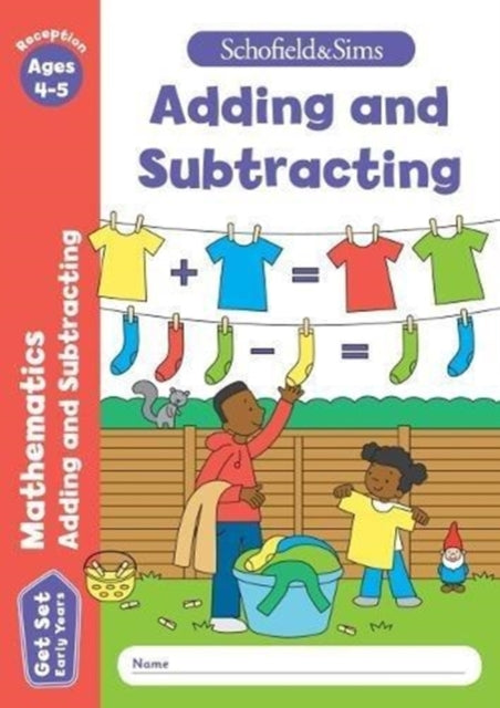 Book cover of: Get Set Mathematics: Adding and Subtracting, Early Years Foundation Stage, Ages 4-5