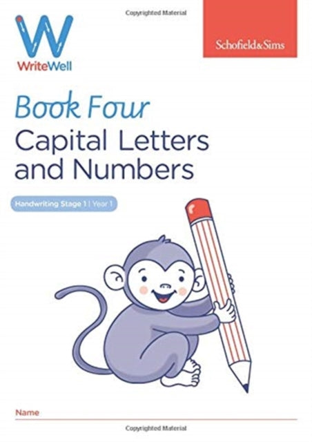 Book cover of: WriteWell 4: Capital Letters and Numbers, Year 1, Ages 5-6