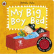 Book cover of: My Big Boy Bed: A Pirate Pete book