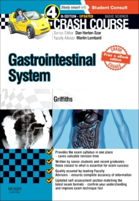 Book cover of: Crash Course Gastrointestinal System Updated Print + eBook edition. By: Megan Griffiths
