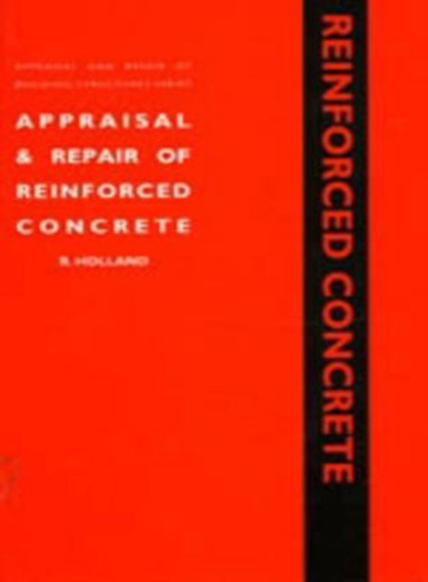 Book cover of: Appraisal and Repair of Reinforced Concrete