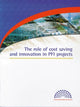 Book cover of: Role of Cost Saving and Innovation in PFI Projects. By: Construction Industry Council