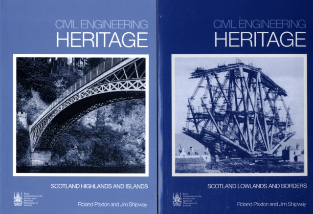 Book cover of: Civil Engineering Heritage Scotland (2 volume set). By: Roland Paxton