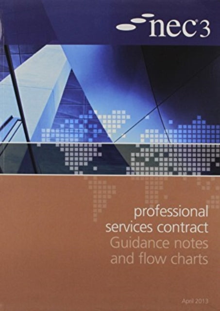 Book cover of: NEC3 Professional Services Contract Bundle: 6 book set