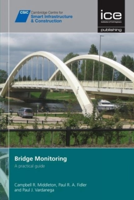 Book cover of: Bridge Monitoring. By: Campbell Middleton