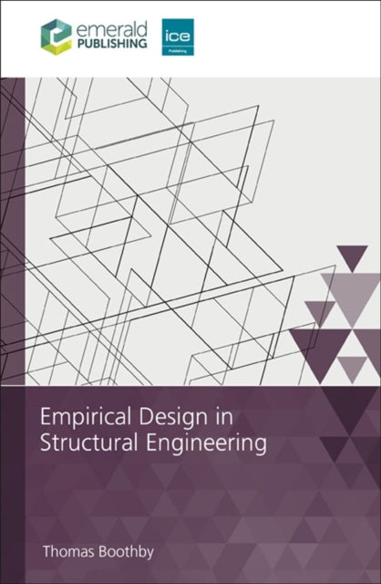 Book cover of: Empirical Design in Structural Engineering. By: BOOTHBY, THOMAS