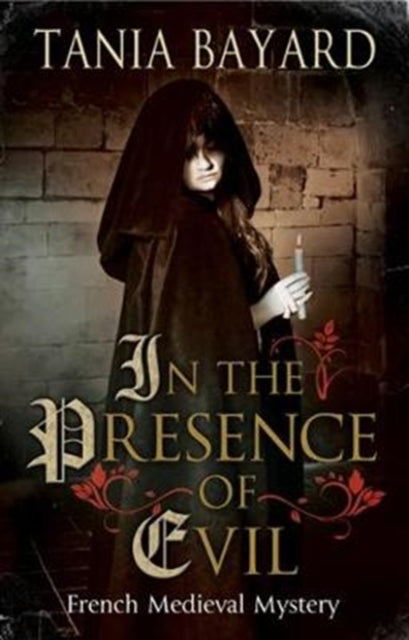 Book cover of: In the Presence of Evil. By: Tania Bayard