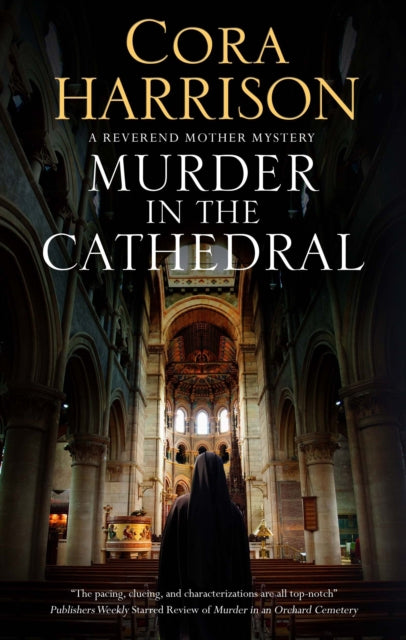 Book cover of: Murder in the Cathedral. By: Cora Harrison