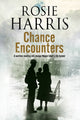 Chance Encounters 9780727870162 Rosie Harris