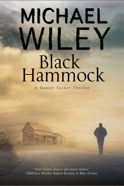 Book cover of: Black Hammock. By: Michael Wiley