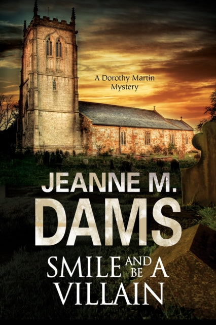 Book cover of: Smile and Be a Villain. By: Jeanne M. Dams