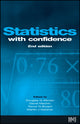 Book cover of: Statistics with Confidence. By: David Machin