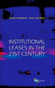 Book cover of: Institutional Leases in the 21st Century. By: Chris Edwards