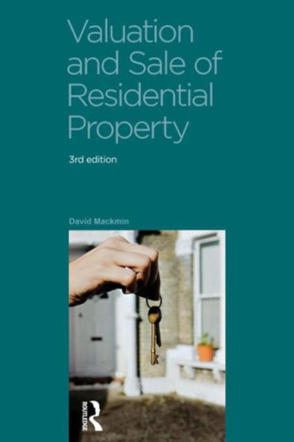 Book cover of: Valuation and Sale of Residential Property. By: David Mackmin