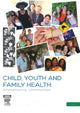 Book cover of: Child, Youth and Family Health: Strengthening Communities. By: Margaret Barnes