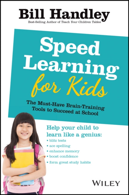Book cover of: Speed Learning for Kids. By: Bill Handley