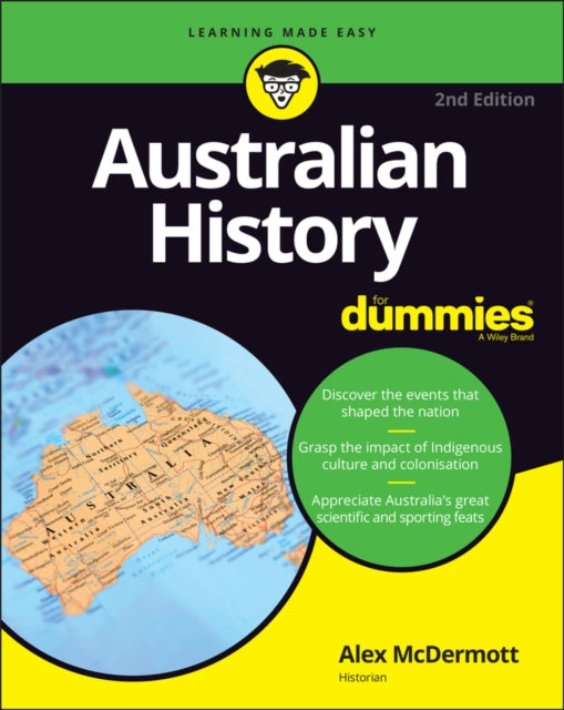 Book cover of: Australian History For Dummies. By: Alex McDermott