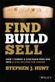 Book cover of: Find. Build. Sell.. By: Stephen Hunt