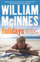 Book cover of: Holidays. By: William McInnes