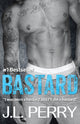 Book cover of: Bastard. By: J. L. Perry
