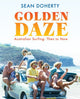 Book cover of: Golden Daze. By: Sean Doherty