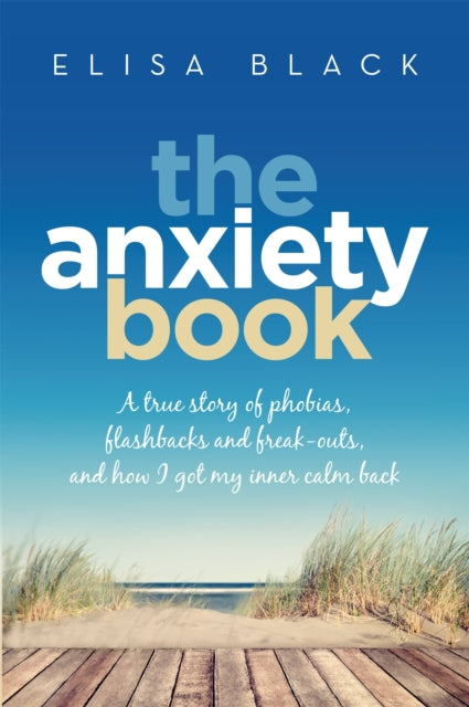 Book cover of: Anxiety Book. By: Elisa Black