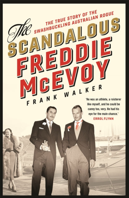 Book cover of: Scandalous Freddie McEvoy. By: Walker, Frank