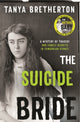 Book cover of: Suicide Bride. By: Tanya Bretherton
