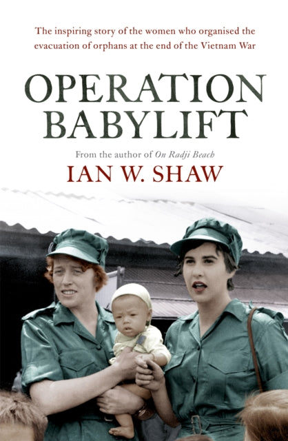 Book cover of: Operation Babylift. By: Ian W. Shaw