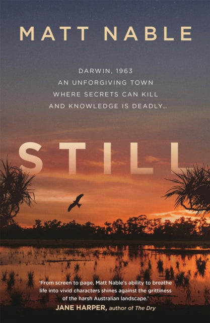 Book cover of: Still. By: Matt Nable