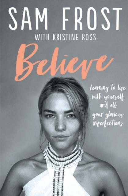 Book cover of: Believe. By: Samantha Frost