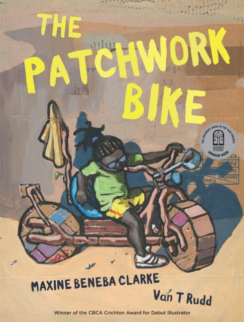 Book cover of: Patchwork Bike. By: Maxine Beneba Clarke