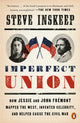 Book cover of: Imperfect Union. By: Steve Inskeep