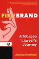 Book cover of: Firebrand. By: Joshua Knelman