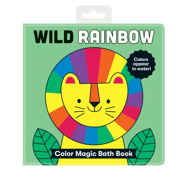 Book cover of: Wild Rainbow Color Magic Bath Book. By: Mudpuppy