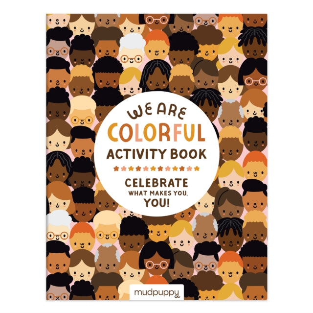 Book cover of: We Are Colorful Activity Book. By: Mudpuppy