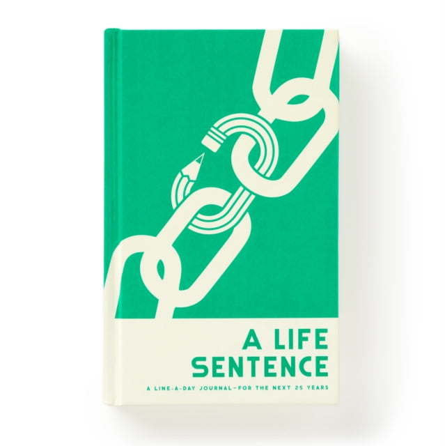 Book cover of: Life Sentence Journal