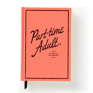 Part-Time Adult Undated Daily Planner