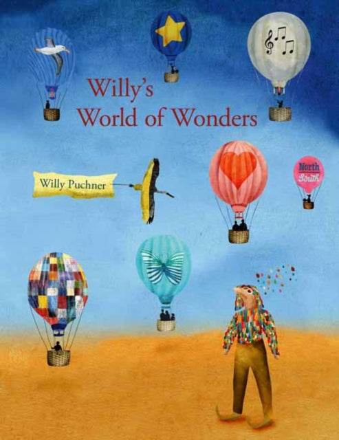 Book cover of: Willy's World of Wonders. By: Willy Puchner
