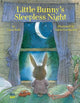 Book cover of: Little Bunny's Sleepless Night. By: Carol Roth