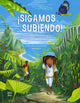 Book cover of: ¡Sigamos subiendo!. By: Baptiste Paul