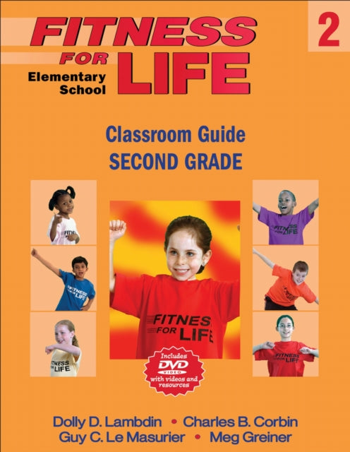 Book cover of: Fitness for Life: Elementary School Classroom Guide-Second Grade