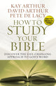 Book cover of: How to Study Your Bible
