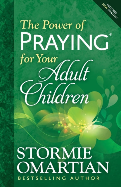 Book cover of: Power of Praying for Your Adult Children. By: Stormie Omartian