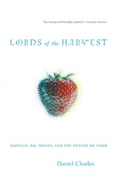 Book cover of: Lords Of The Harvest. By: Daniel Charles