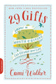 Book cover of: 29 Gifts. By: Cami Walker